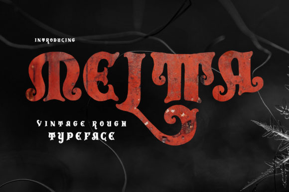 Meltta Font for Gothic-Themed Design